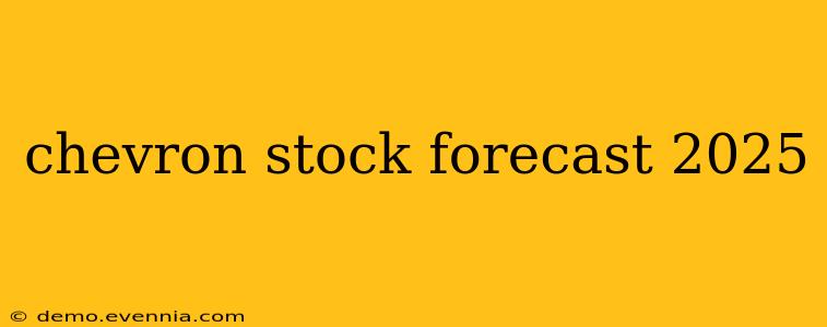 chevron stock forecast 2025