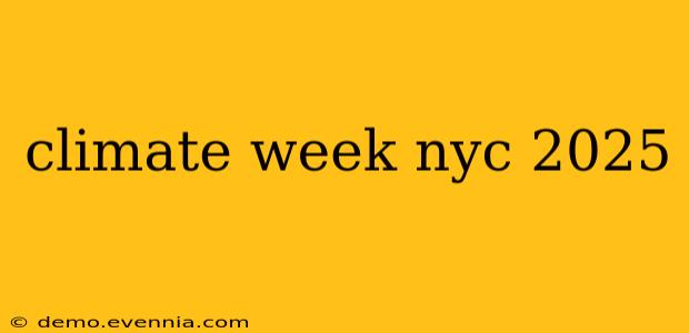 climate week nyc 2025