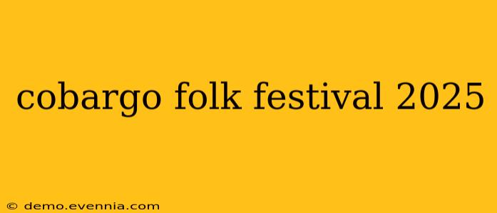 cobargo folk festival 2025