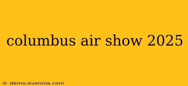 columbus air show 2025