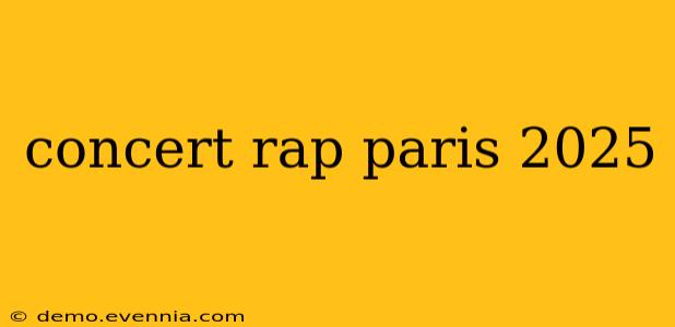 concert rap paris 2025