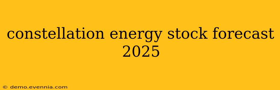 constellation energy stock forecast 2025