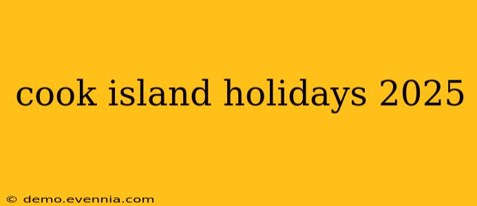 cook island holidays 2025