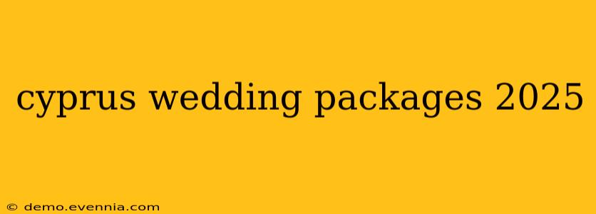 cyprus wedding packages 2025