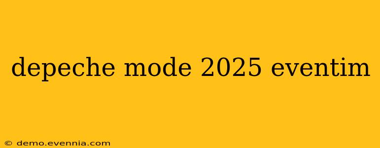 depeche mode 2025 eventim