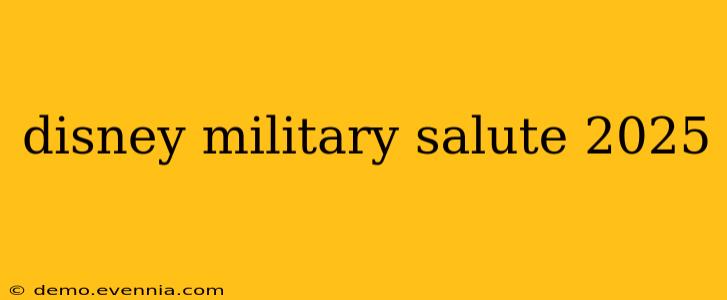 disney military salute 2025