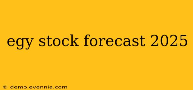 egy stock forecast 2025