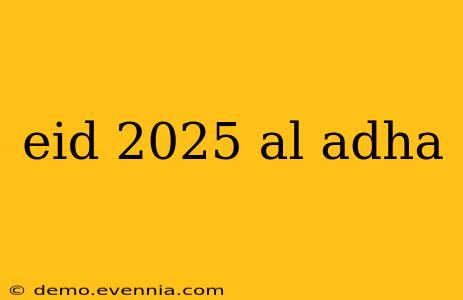 eid 2025 al adha