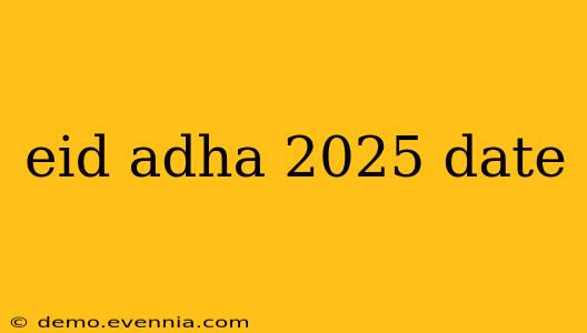 eid adha 2025 date