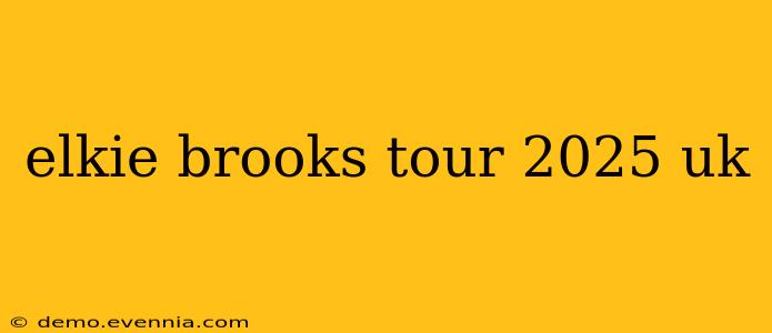 elkie brooks tour 2025 uk