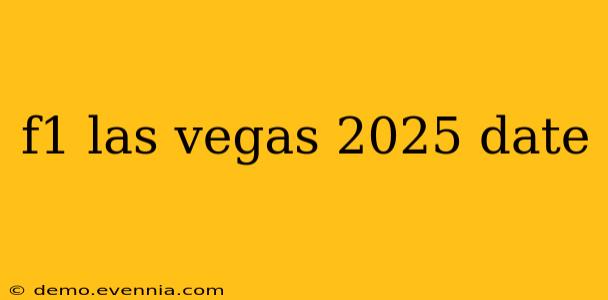 f1 las vegas 2025 date