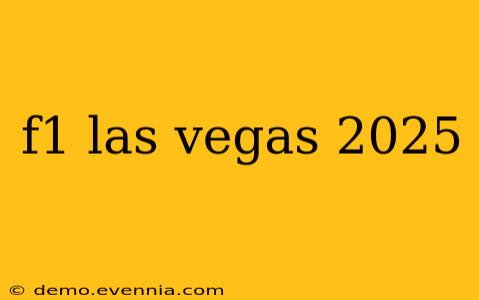 f1 las vegas 2025