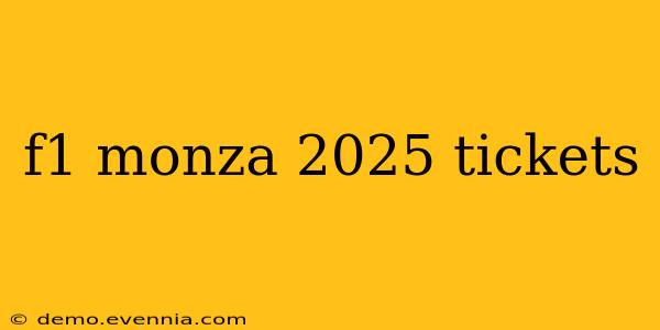 f1 monza 2025 tickets