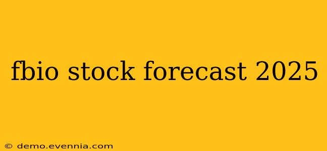 fbio stock forecast 2025