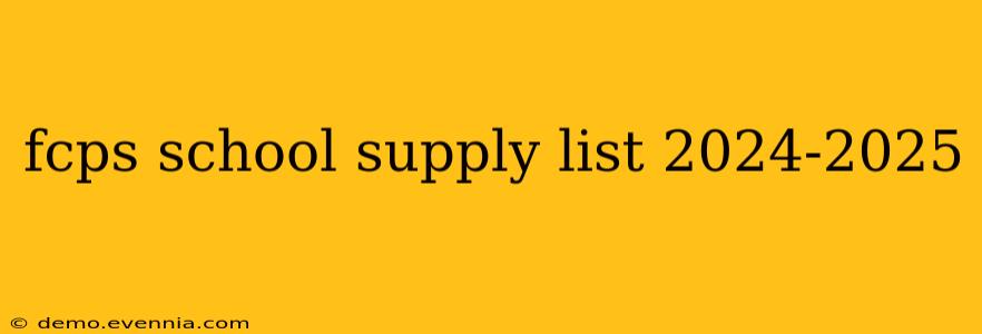 fcps school supply list 2024-2025