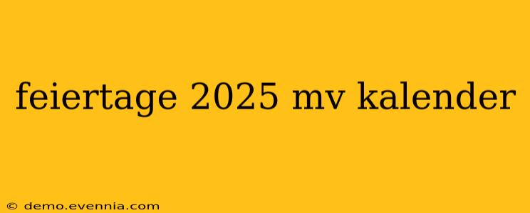 feiertage 2025 mv kalender