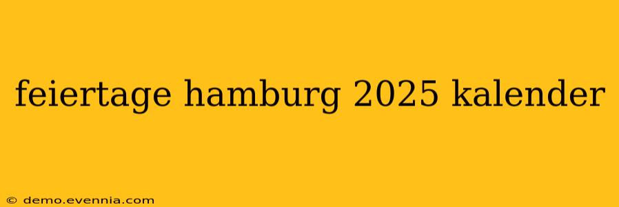 feiertage hamburg 2025 kalender