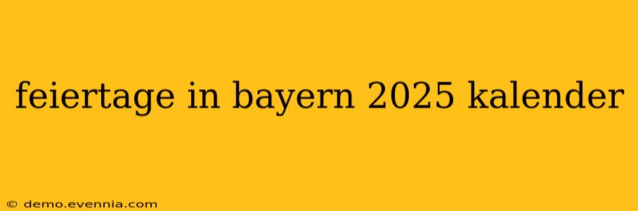 feiertage in bayern 2025 kalender