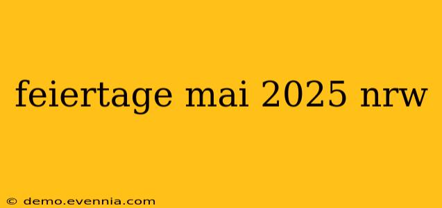 feiertage mai 2025 nrw