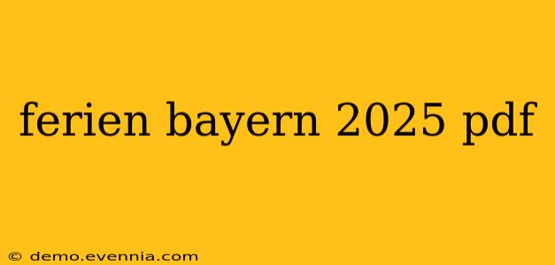 ferien bayern 2025 pdf