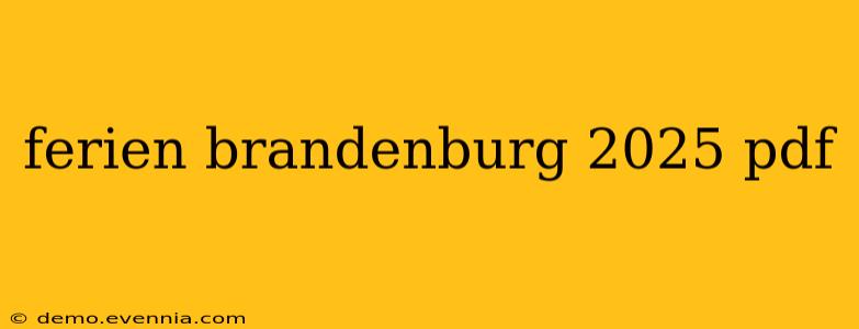 ferien brandenburg 2025 pdf