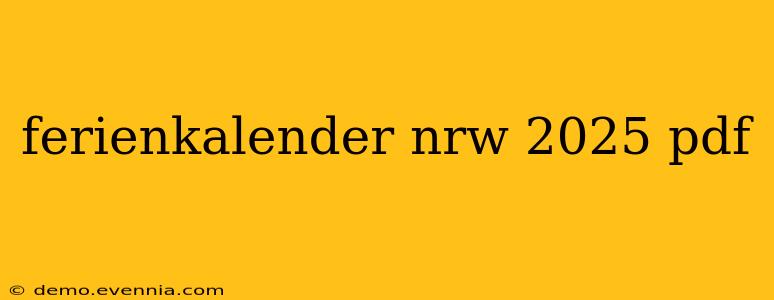 ferienkalender nrw 2025 pdf