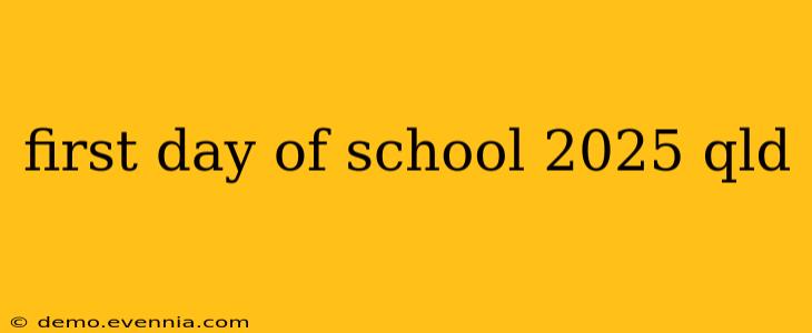 first day of school 2025 qld