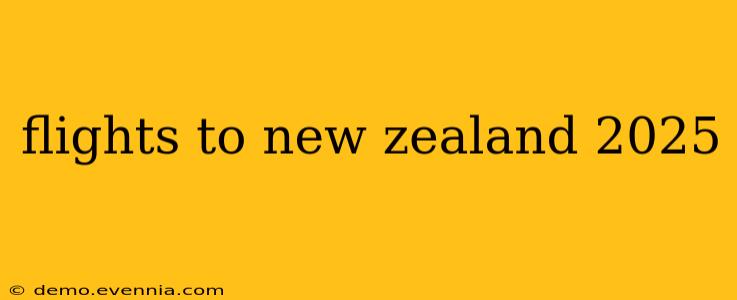 flights to new zealand 2025