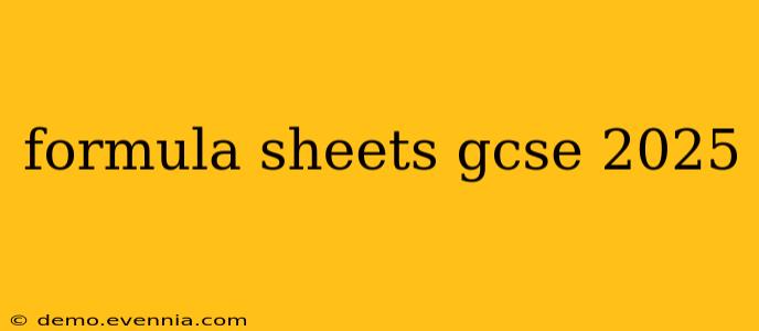 formula sheets gcse 2025