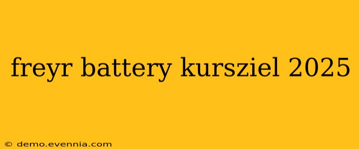 freyr battery kursziel 2025