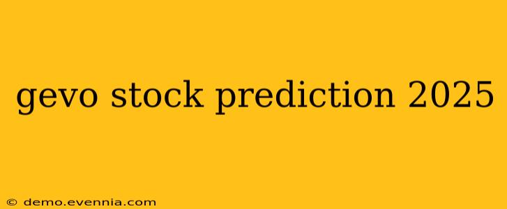 gevo stock prediction 2025