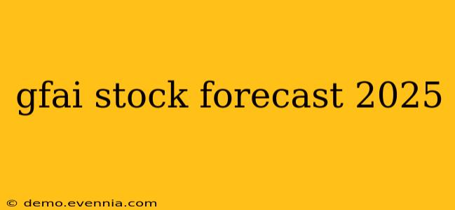 gfai stock forecast 2025