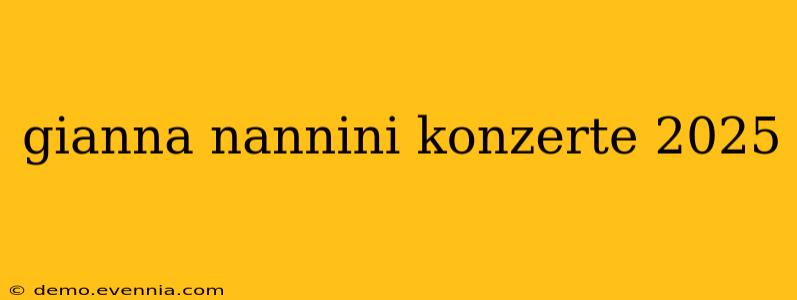 gianna nannini konzerte 2025