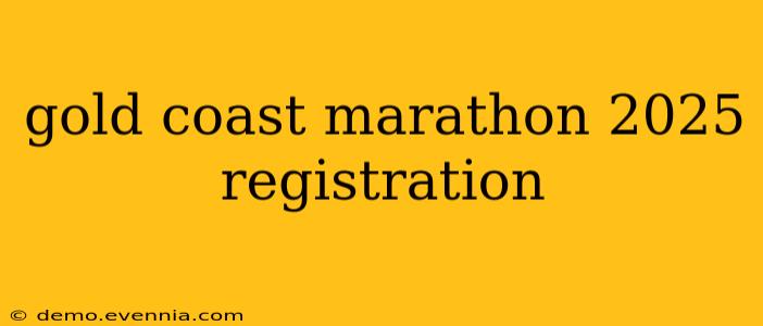 gold coast marathon 2025 registration