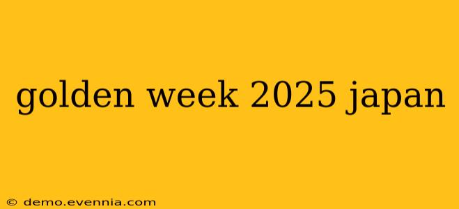 golden week 2025 japan