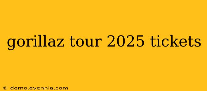 gorillaz tour 2025 tickets