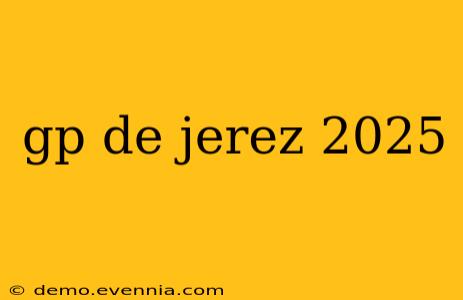 gp de jerez 2025