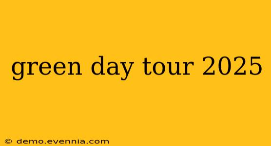 green day tour 2025