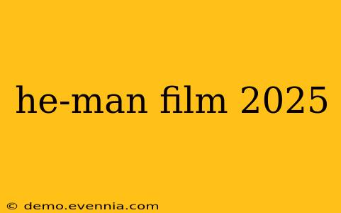 he-man film 2025