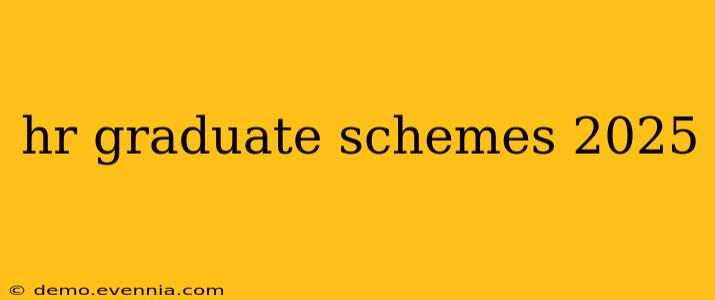 hr graduate schemes 2025