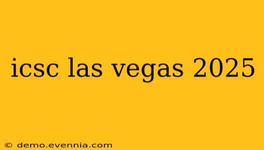 icsc las vegas 2025