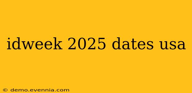 idweek 2025 dates usa