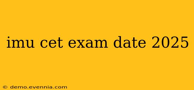 imu cet exam date 2025