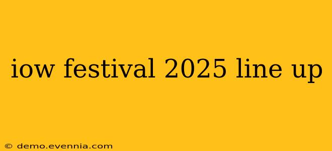 iow festival 2025 line up