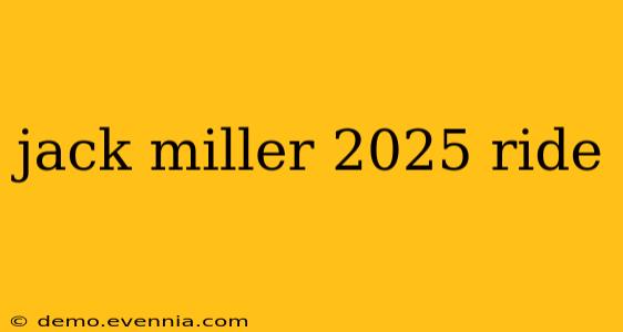 jack miller 2025 ride