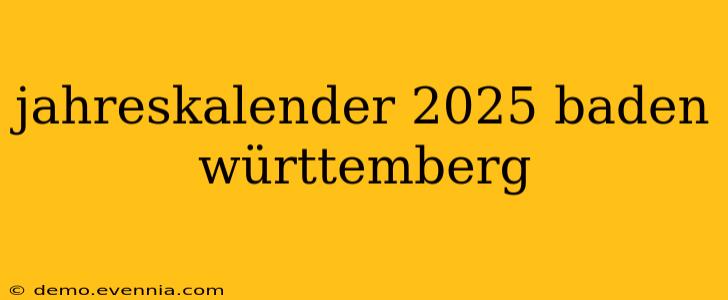 jahreskalender 2025 baden württemberg