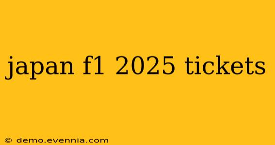 japan f1 2025 tickets