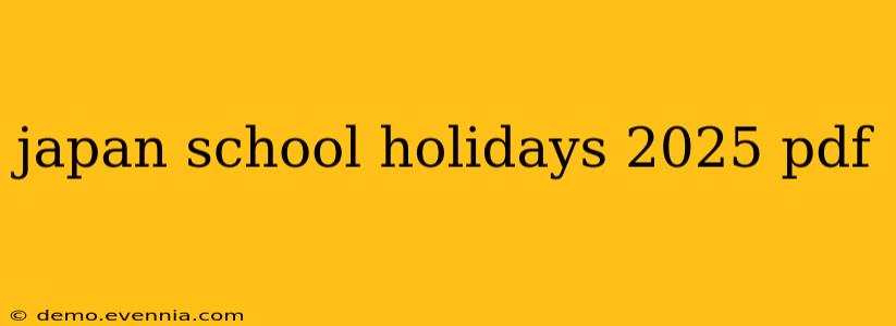 japan school holidays 2025 pdf