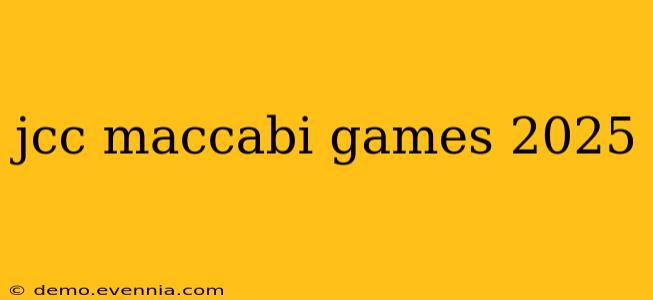 jcc maccabi games 2025