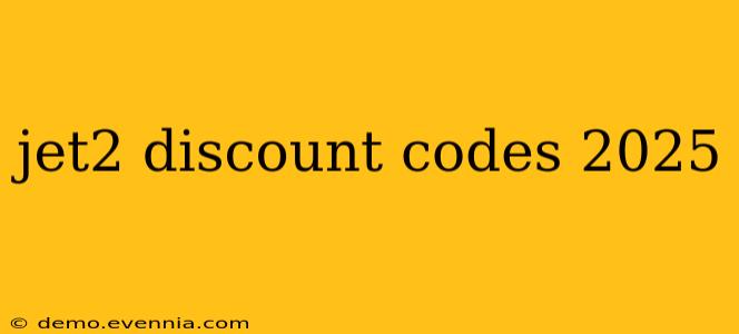 jet2 discount codes 2025